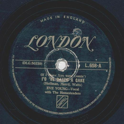 Eve Young - Id ve baked a cake / Silver Dollar 