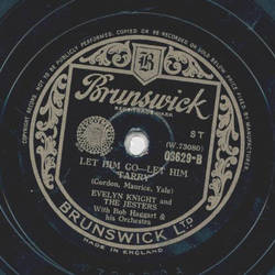 Evelyn Knight and the Jesters - Chickery  Chick / Let him Go Let him Trarry