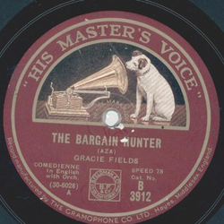 Gracie Fields - The Bergain Hunter / Oh, Sailor behave