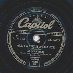 Al Martino - All I want is a chance / you cant go on...