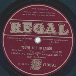 Charles Jolly - Laughing Policeman / Youve got to laugh