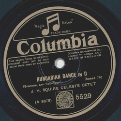 J. H. Squire Celeste Octet - Hungarian Dance in A Minor / Hungarian Dance in D