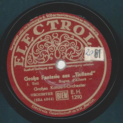 Groes Konzert Orchester - Groe Fantasie aus Tiefland,...