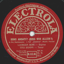 Lucrezia Bori, Tito Schipa - Sono Andati? / Oh! Dio! Mini! 