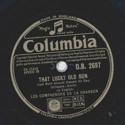 Les Compagons De La Chanson - That Lucky Old Sun / The...