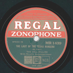 The Hill Billies - The last of the Texas Rangers / Bunk...