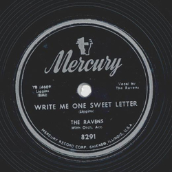 The Revens - Write me one sweet letter / Rock me all...