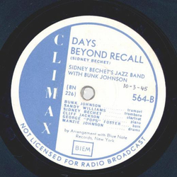 Sidney Bechets Jazzband - Milenberg Joys / Days beyond recall