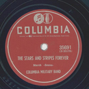 Columbia Military Band -The Stars and Stripes forever /...