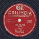 Columbia Military Band - Our Director / Boola-Boola 