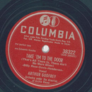 Arthur Godfrey - Waiting at th Church / Take em to the Door