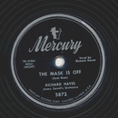 Richard Hayes - The Mask is off / Never leave me