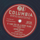 Janette Davis, Arthur Godfrey - If I had you on a Desert...