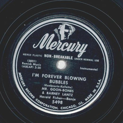 Mr. Goon-Bones & Barney Lantz - Im forever blowing...