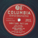 Arthur Godfrey, Janette Davis - Darn it Baby, thats Love...