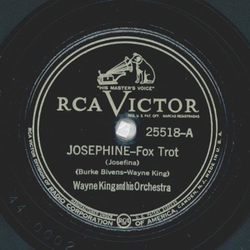 Wayne King / Roy Fox - Josephine / Miracles Sometimes happen