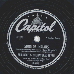 Red Ingle & The Natural Seven - Song Of Indians / Them...