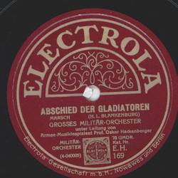 Grosses Militr-Orchester - Einzug der Gladiatoren / Abschied der Gladiatoren
