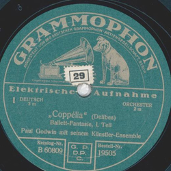 Paul Godwin mit seinem Ensemble - Coppélia, Teil I und II