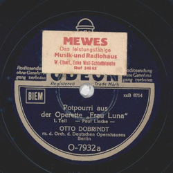 Otto Dobrindt - Potpourri aus der Operette: Frau Luna,...