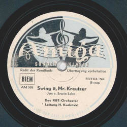 Bully Buhlan, Das RBT Orchester - Ich mach Musik / Swing it Mr. Kreutzer