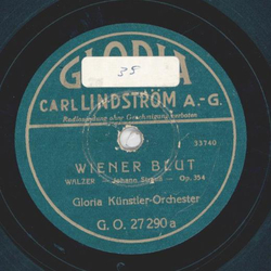 Gloria-Tanz-Orchester - Wiener Blut / Rosen aus dem Süden