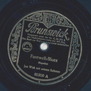 Joe Wick - Farewell Blues / Opus in Braun