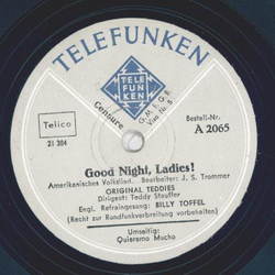Original-Teddies - Good Night, Ladies! / Quieremo Mucho