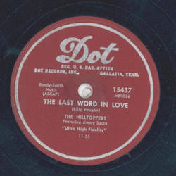 The Hilltoppers - The Last Word in Love / My Treasure