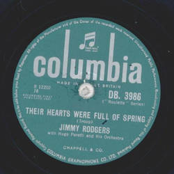 Jimmy Rodgers - Their hearts were full of Spring / Honey...