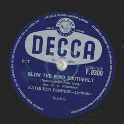 Kathleen Ferrier - Blow the Wind southerly / a) Ma Bonny...