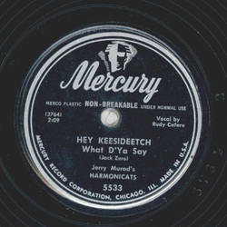 Jerry Murads Harmonicats - Hey Keesideetch What DYa Say /...