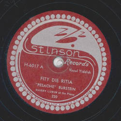 Harry Lubin, Pesache Burstein - Fity die Ritia /...
