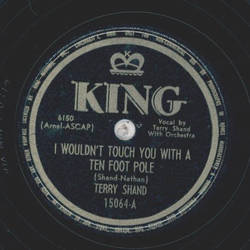 Terry Shand - I wouldnt touch you with a ten foot pole /...