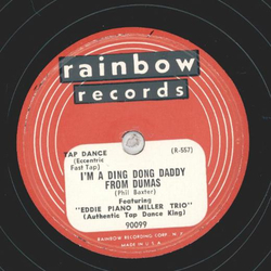 Eddie Miller Trio - Im a ding dong Daddy from Dumas / Poor Butterfly