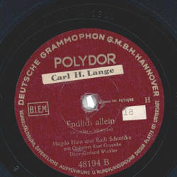 Magda Hain & Rudi Schurike - Immer und ewig trag ich im Herzen / Endlich allein