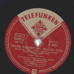 Groer Oprenchor - Pilgerchor / Freudig begen wir die...