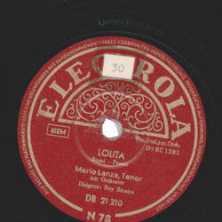 Mario Lanza - Lolita / Granada