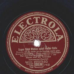 Eugen Erich Wahlen spielt Paul Lincke / Eugen Erich Wahlen spielt Walter Kollo