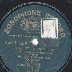 Mr. Charles Handy and Quartette / Mr. Alfred Woods and Quartette - Keep in the middle of the road / Ten little nigger boys