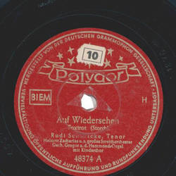 Rudi Schuricke - Auf Wiedersehen / Wenn du in meinen Trumen bei mir bist!