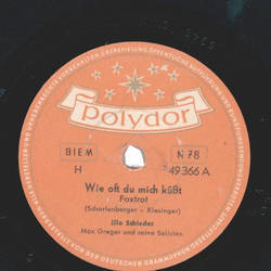 Illo Schieder - Wie oft du mich kt / Sieben einsame Tage