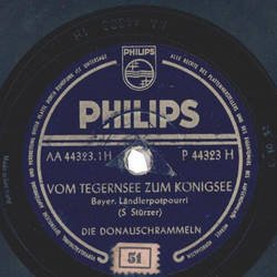 Die Donauschrammeln - Vom Tegernsee zum Königssee / An...