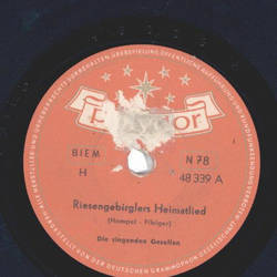 Die singenden Gesellen - Riesengebirglers Heimatlied /...