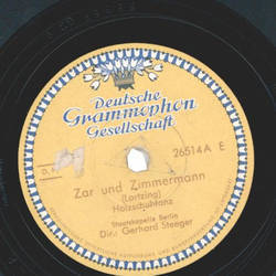 Gerhard Steeger / Kurt Eichhorn - Zar und Zimmermann / Die verkaufte Braut