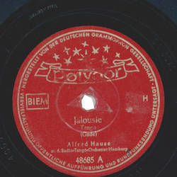 Radio-Tangoorchester Alfred Hause - Jalousie / Blauer Himmel