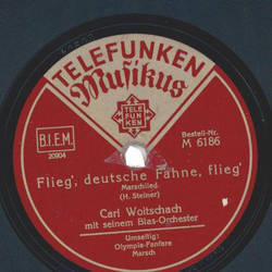  Carl Woitschach - Olympia-Fanfare / Flieg, deutsche Fahne, flieg