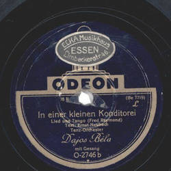 Dajos Bla - Sie sehn heute wieder reizend aus / In einer kleinen Konditorei