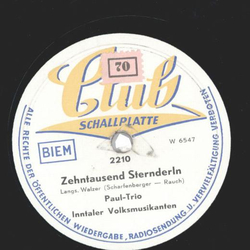 Paul-Trio, Inntaler Volksmusikanten - Zehntausend Sternderln / Das alte Frsterhaus