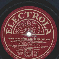 Marlene Dietrich - Ich bin die fesche Lola / Kinder, heut Abend such ich mir was aus